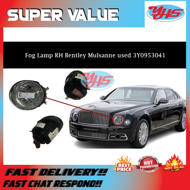 Used Fog Lamp RH Bentley Mulsanne 3Y0953041
